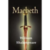 Macbeth by William Shakespeare. - Paperback