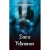 Poetic Vehemence - Paperback