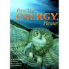 Pass the Energy, Please! - Paperback