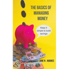The Basics of Managing Money: Keep it simple to build savings - Paperback