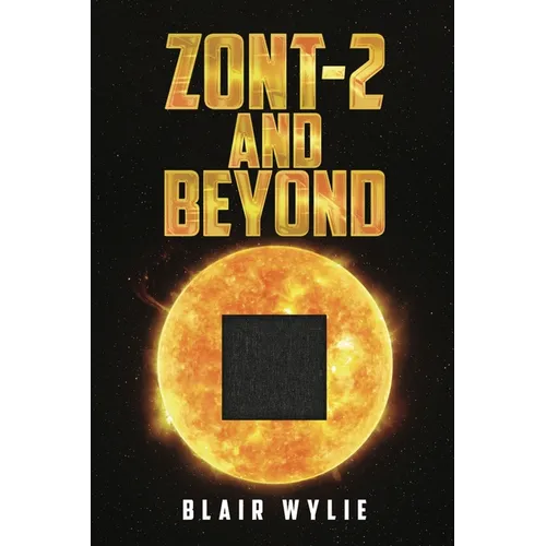 ZONT-2 and Beyond - Paperback