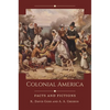 Colonial America: Facts and Fictions - Hardcover