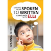 Moving from Spoken to Written Language with Ells - Paperback