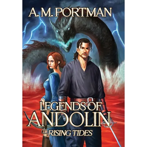 Legends of Andolin: Rising Tides - Hardcover