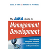 The AMA Guide to Management Development - Paperback