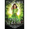 Spring Magic - Paperback
