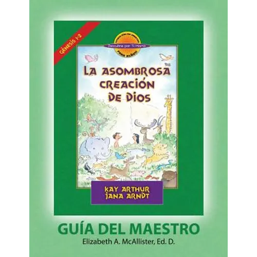 La Asombrosa Creación de Dios - Guía del Maestro / God's Amazing Creation - D4Y Teacher Guide - Paperback