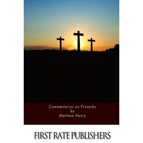 Commentaries on Proverbs - Paperback
