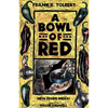 A Bowl of Red - Paperback