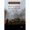 Weird Fiction in Britain 1880-1939 - Paperback