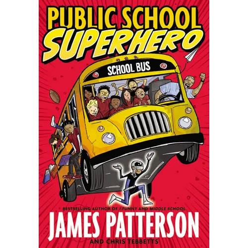 Public School Superhero - Hardcover