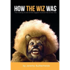 How the Wiz Was - Hardcover