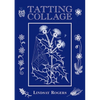 Tatting Collage - Hardcover