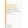 Coaching and Mentoring in Higher Education: A Step-by-Step Guide to Exemplary Practice - Paperback