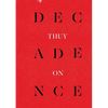 Decadence - Paperback