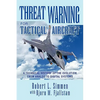 Threat Warning for Tactical Aircraft - Hardcover
