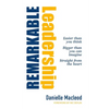Remarkable Leadership - Paperback