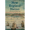 New England Nation: The Country the Puritans Built - Hardcover