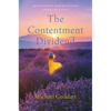 The Contentment Dividend: Meditations for Realizing Your True Self - Hardcover