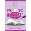 Poetic Antidote - Hardcover
