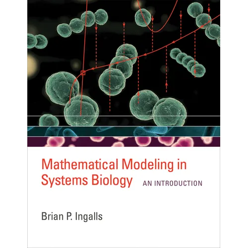 Mathematical Modeling in Systems Biology: An Introduction - Paperback