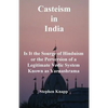 Casteism in India: Is it the Scourge of Hinduism or the Perversion of a Legitimate Vedic System Known as Varnashrama - Paperback