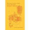Butler County, Ohio, Land Records, Volume 1: 1803-1817 - Paperback