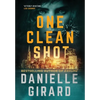 One Clean Shot: Rookie Club Book 2 - Hardcover