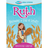 Ruth: Becoming a Girl of Loyalty -- True Girl Bible Study - Paperback