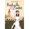 Bridezilla vs Zombies - Paperback