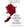Red Grow the Roses - Paperback