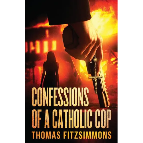 Confessions of a Catholic Cop - Paperback