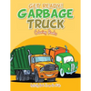 Get Ready! Garbage Truck Coloring Books - Paperback