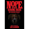 Nope, Nothing Wrong Here: The Making of Cujo - Paperback