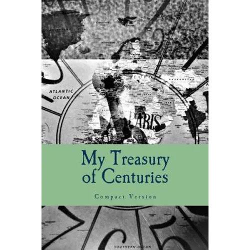 Treasury of Centuries: Compact Version - Paperback