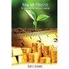 How We Flourish: The Surprising Path to a Just Prosperity - Paperback