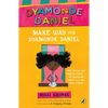 Make Way for Dyamonde Daniel - Paperback