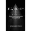 Flashlight: Women Pastors, Same-Gender Relationships, God's Flashlight - Hardcover