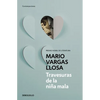 Travesuras de la Niña Mala / The Bad Girl - Paperback