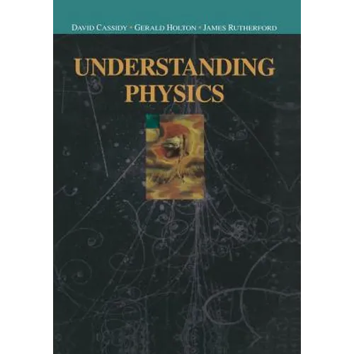 Understanding Physics - Paperback