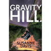 Gravity Hill - Paperback