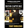 Mind Capture: How You Can Stand Out in the Age of Advertising Deficit Disorder - Paperback