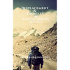 Displacement & Identity in Amitav Ghosh Novels - Paperback