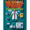 Medical Terminology and Anatomy - The Comprehensive Guide - Paperback
