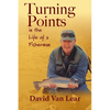Turning Points in the Life of a Fisherman - Paperback