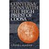 Conversations with the High Priest of Coosa - Paperback