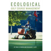 Ecological Golf Course Management - Hardcover
