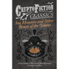 Sea Monsters and Other Beasts of the Oceans - A Fine Selection of Short Stories About Fantastical Creatures of the Deep (Cryptofiction Classics) - Paperback