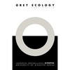 Grey Ecology - Paperback