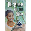 The Power of the Bird - Paperback